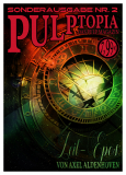 Pulptopia Sonderausgabe Nr.2 - Zeit-Epos