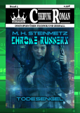 Chrome Runners Vol.3: Todesengel